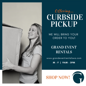 Offering Curbside pickup orders at Grand Event Rentals